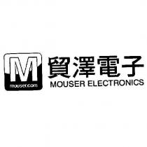 MOUSER ELECTRONICS & M Design mouser.com 貿澤電子