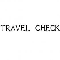 TRAVEL CHECK