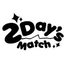 2Day's Match & Device
