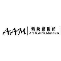 AAM 精銳藝術館 Art & Arch Museum