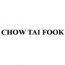 CHOW TAI FOOK