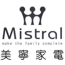 美寧家電 Mistral make the family complete 及圖