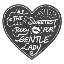 THE SWEETEST TOUCH FOR GENTLE LADY 及愛心設計圖
