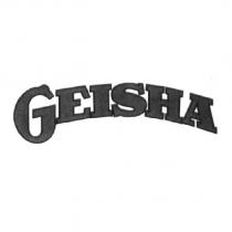GEISHA