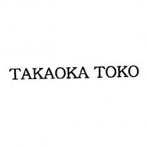 TAKAOKA TOKO