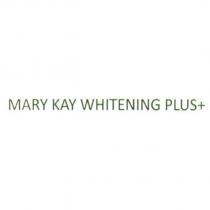 MARY KAY WHITENING PLUS+