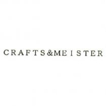 CRAFTS&MEISTER