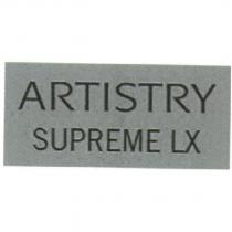 ARTISTRY SUPREME LX