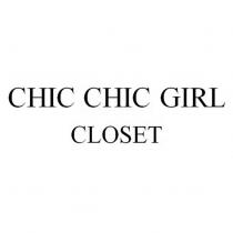 CHIC CHIC GIRL CLOSET