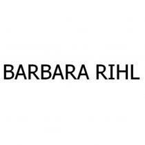 BARBARA RIHL