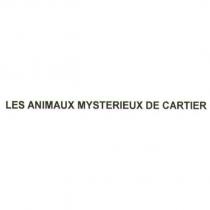 LES ANIMAUX MYSTERIEUX DE CARTIER