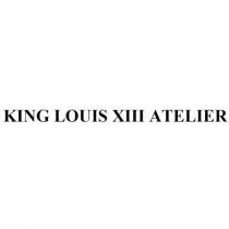 KING LOUIS XIII ATELIER