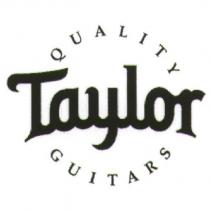 QUALITY Taylor GUITARS
