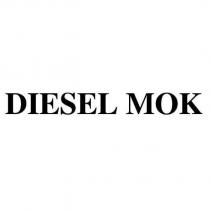 DIESEL MOK