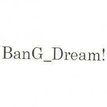 BanG_Dream!