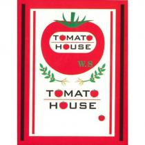 TOMATO HOUSE W.S 及圖