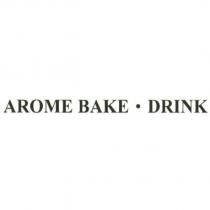 AROME BAKE.DRINK