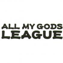 ALL MY GODS LEAGUE