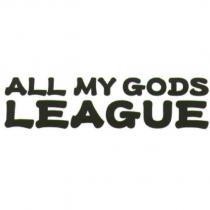 ALL MY GODS LEAGUE