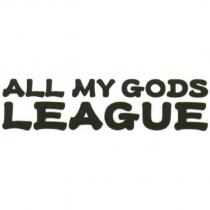 ALL MY GODS LEAGUE