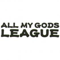ALL MY GODS LEAGUE