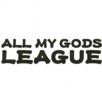 ALL MY GODS LEAGUE