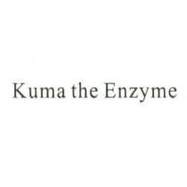 Kuma the Enzyme