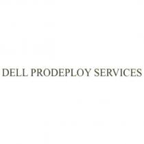 DELL PRODEPLOY SERVICES