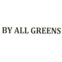 BY ALL GREENS