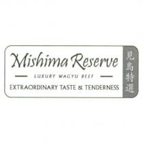 MISHIMA RESERVE Logo