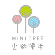 小腳慢步及圖 ,MINI TREE