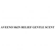 AVEENO SKIN RELIEF GENTLE SCENT
