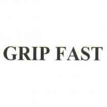 GRIP FAST