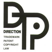 DTP DIRECTION TRADEMARK PATENT COPYRIGHT LAW 及圖