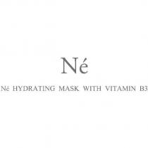 Ne HYDRATING MASK WITH VITAMIN B3