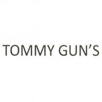 TOMMY GUN'S