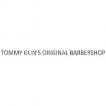 TOMMY GUN'S ORIGINAL BARBERSHOP