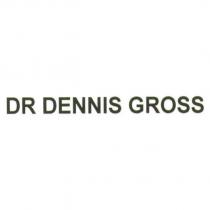 DR DENNIS GROSS