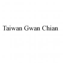Taiwan Gwan Chian