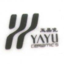 玉晶瓷 YAYU CERamICS