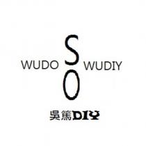 WUDO SO WUDIY 吳篤 DIY
