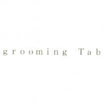 grooming Tab