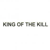 KING OF THE KILL