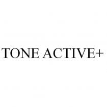TONE ACTIVE +
