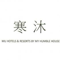 寒沐 MU HOTELS & RESORTS BY MY HUMBLE HOUSE