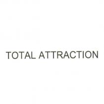 TOTAL ATTRACTION