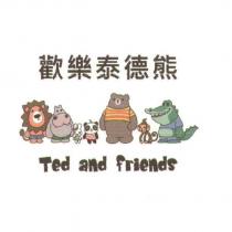 Ted and friends 歡樂泰德熊及圖