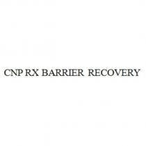 CNP RX BARRIER RECOVERY