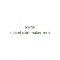 KATE secret skin maker zero
