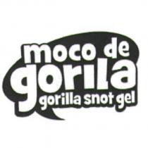MOCO DE GORILA GORILLA SNOT GEL & DESIGN 及圖